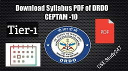 DRDO CEPTAM Syllabus 2022, Download Syllabus PDF for CEPTAM 10