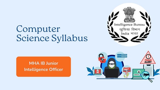 MHA IB Junior Intelligence Officer syllabus