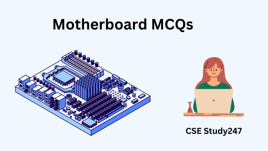 Motherboard MCQs