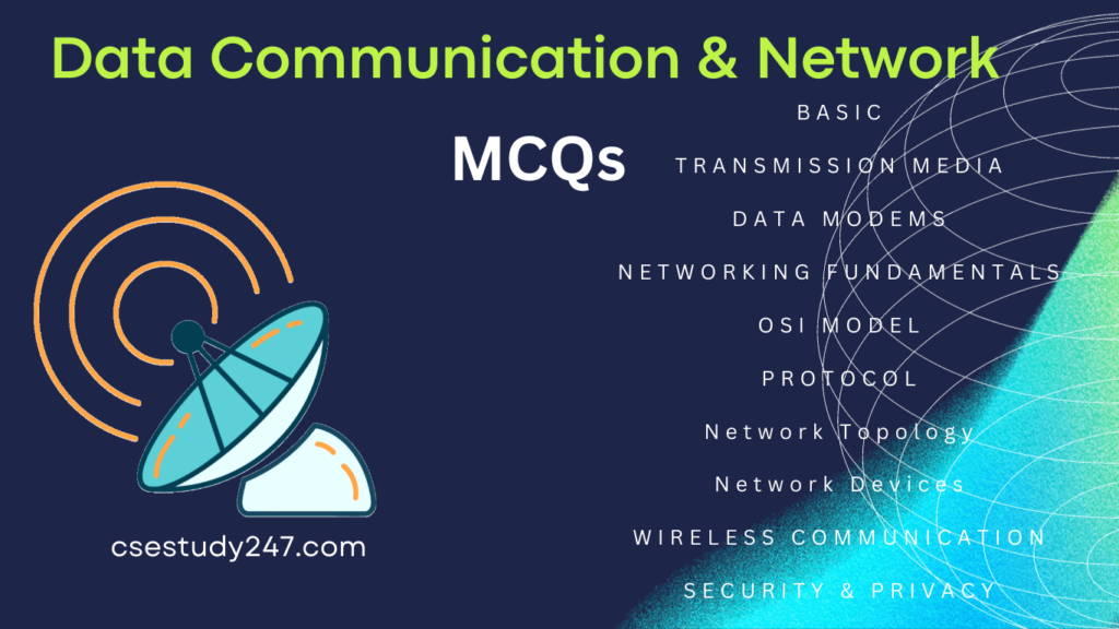 Data Communication & Network MCQs