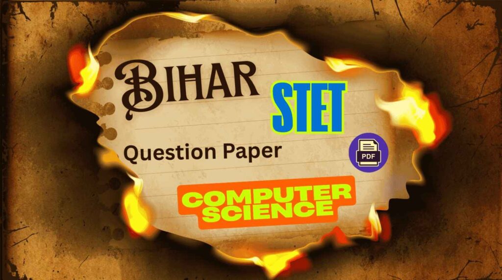 Bihar STET Computer Science Question Paper