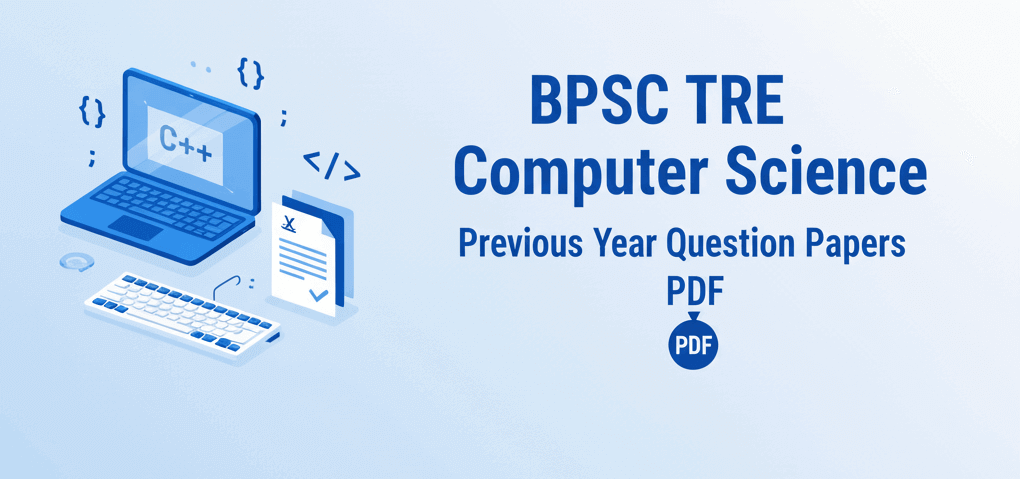 Download BPSC TRE 1, TRE 2, TRE 3 Computer Science Question Paper PDF