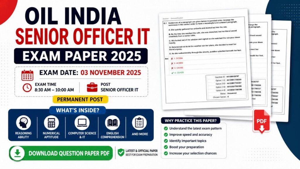 OIL INDIA Senior Officer IT Exam Paper 2025 – Download Previous Year Question Paper PDF