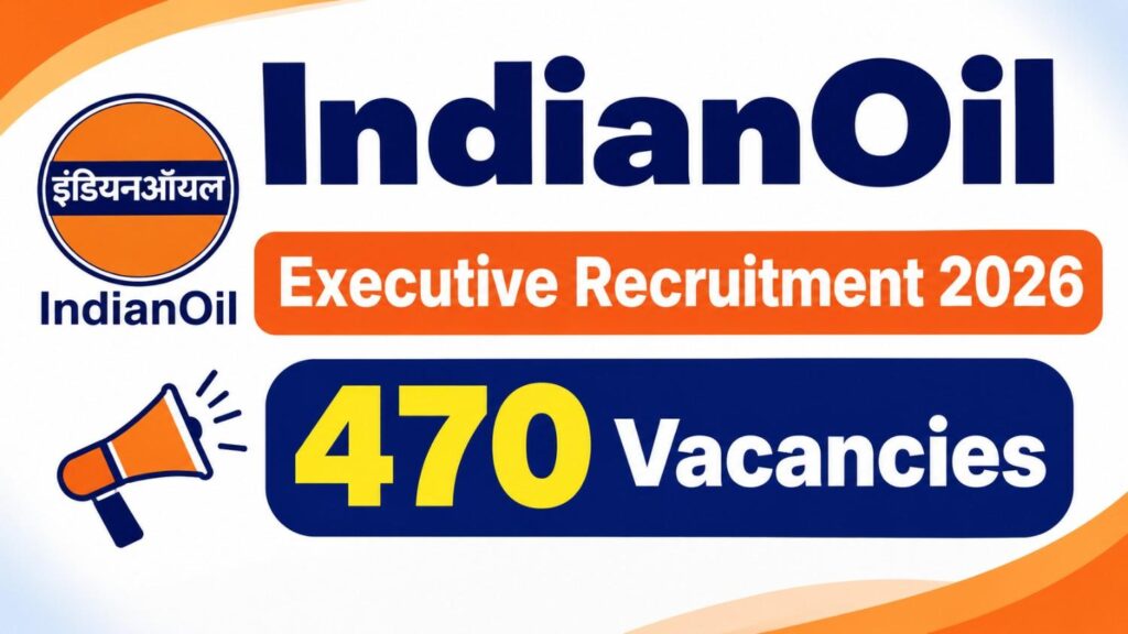 Indian Oil Executive Recruitment 2026